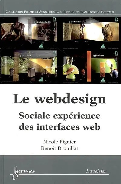 Le Webdesign : sociale expérience des interfaces Web
