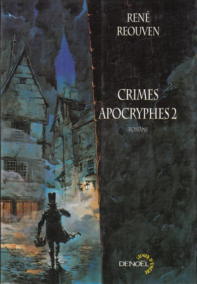 Crimes apocryphes. Vol. 2. Romans