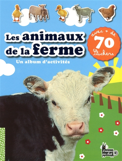 Les animaux de la ferme : un album d'activités