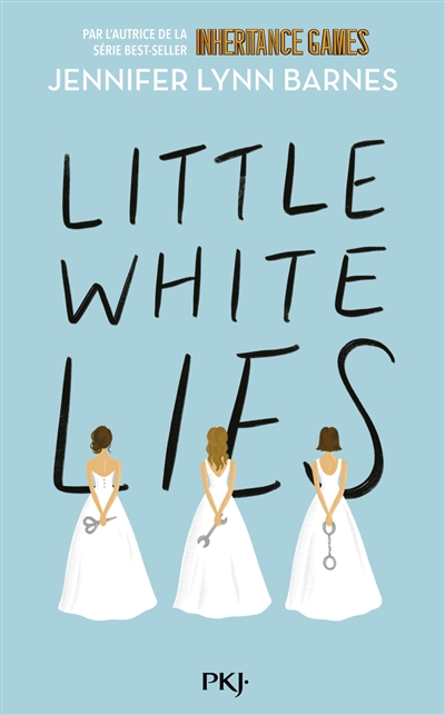Débutantes, tome 1 : Little white lies