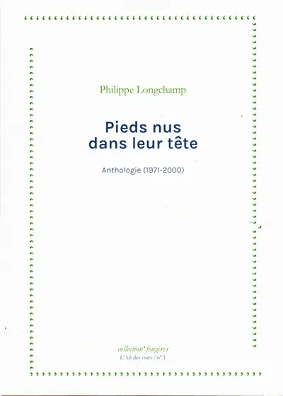 Pieds nus dans leur tête