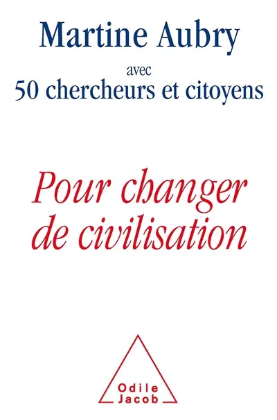Pour changer de civilisation