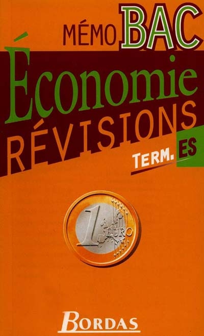 Economie terminale ES : révisions