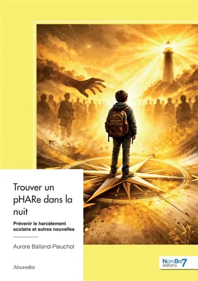 Trouver un pHARe dans la nuit : Prévenir le harcèlement scolaire et autres nouvelles