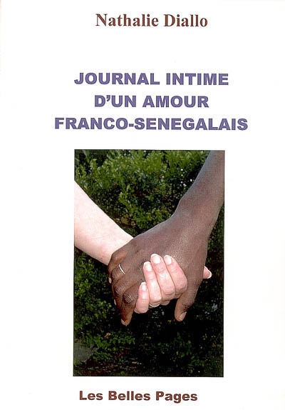 Journal intime d'un amour franco-sénégalais