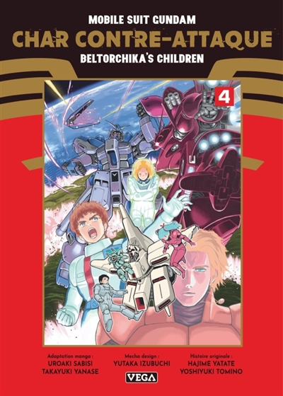 Mobile suit Gundam : char contre-attaque : beltorchika's children. Vol. 4