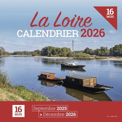 La Loire : calendrier 2026...