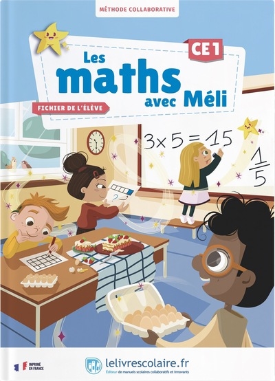 Les maths avec Méli, CE1 :...