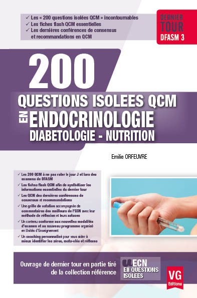 200 questions isolées QCM en endocrinologie, diabétologie, nutrition : dernier tour DFASM 3