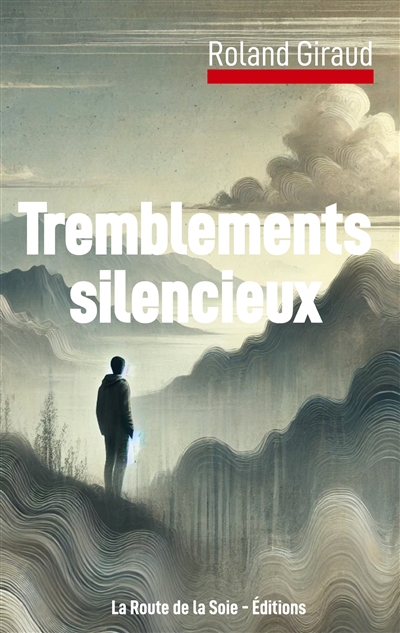 Tremblements silencieux