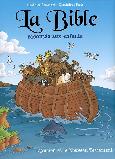 La Bible racontée aux enfants