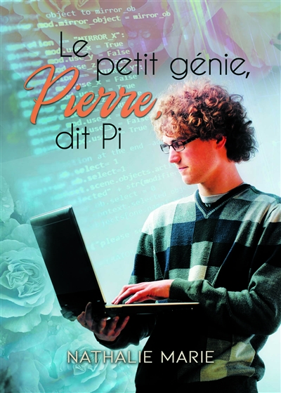 Le petit génie, Pierre, dit Pi