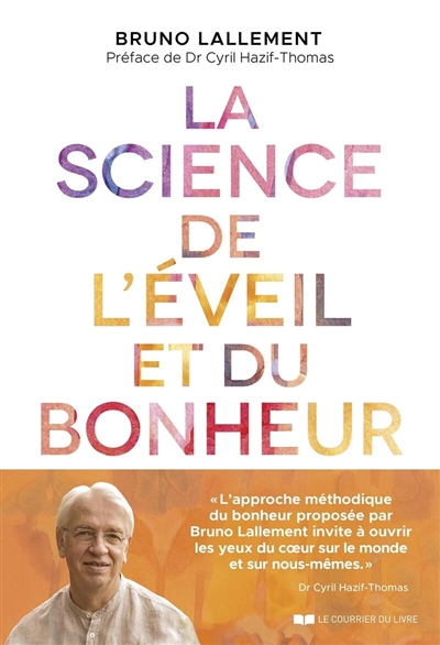 La science de l'éveil et du...
