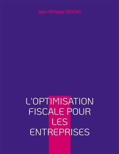 L'optimisation fiscale pour...