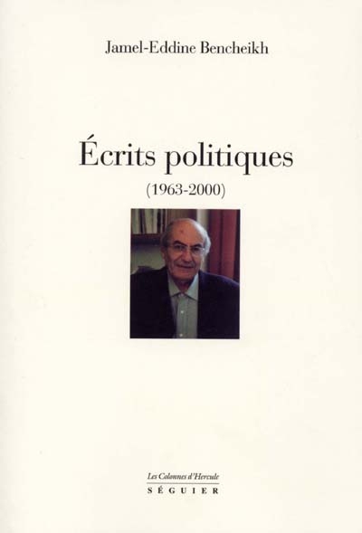 Ecrits politiques : 1963-2000