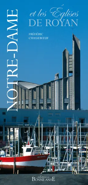 Notre-Dame et les églises de Royan