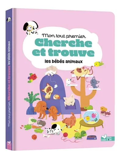 Les bébés animaux : mon tout premier cherche et trouve