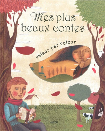 Mes plus beaux contes : valeur par valeur