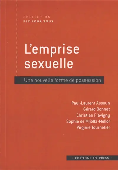 L'emprise sexuelle : une nouvelle forme de possession