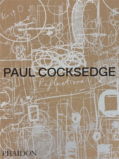 Paul Cocksedge : reflections