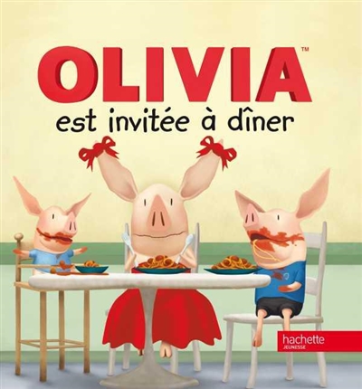 Olivia est invitée à dîner