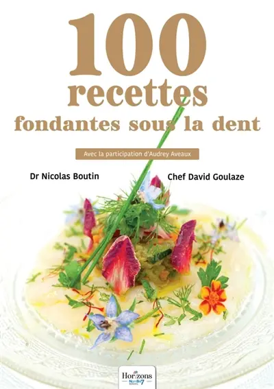 100 recettes fondantes sous la dent