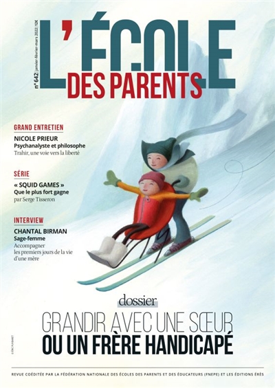 l'ecole des parents, n° 642. grandir avec une soeur ou un frère handicapé