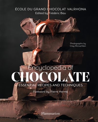 Encyclopedia of chocolate : essential recipes and techniques