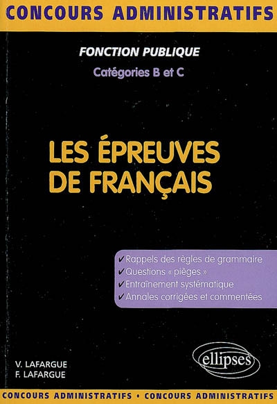 Les épreuves de français : concours de catégories B et C