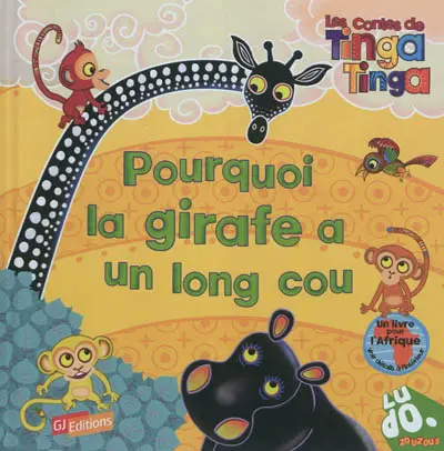 Pourquoi la girafe a un long cou
