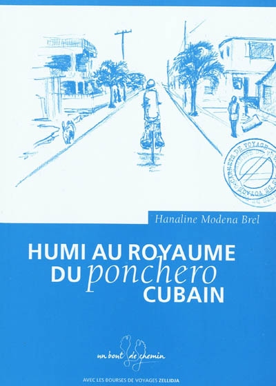 Humi au royaume du ponchero cubain