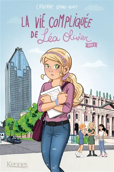 La vie compliquée de Léa Olivier : duo. Vol. 1