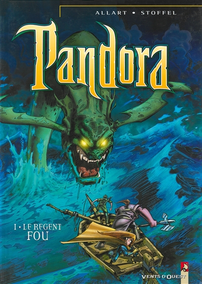 Pandora. Vol. 1. Le régent fou