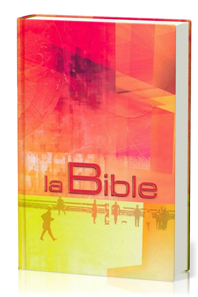 La Bible : Segond 21 : compacte, laminée orange
