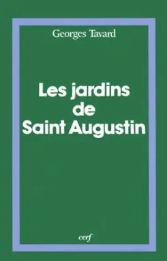 Les Jardins de saint Augustin