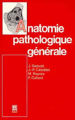 Anatomie pathologique générale