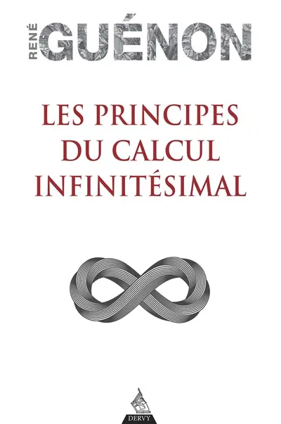 Les principes du calcul infinitésimal
