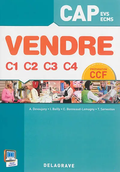 Vendre C1, C2, C3, C4 : CAP EVS, ECMS : préparation CCF