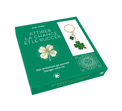 Attirer la chance et le succès : des révélations qui peuvent changer votre vie : coffret