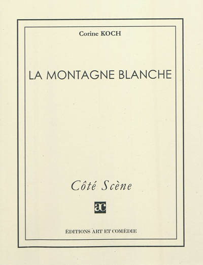 La montagne blanche