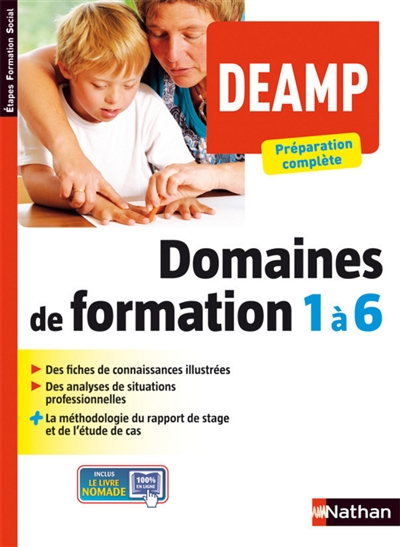 Domaines de formation 1 à 6 : DEAMP, préparation complète