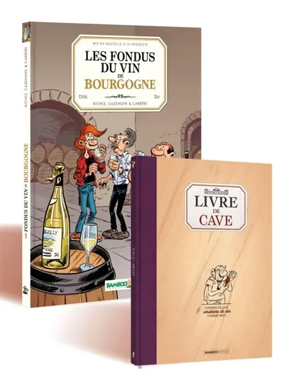 Les fondus du vin de Bourgogne + livre de cave offert Les fondus du vin de Bourgogne + livre de cave offert