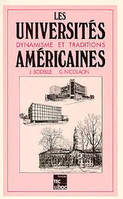 Les Universités américaines : dynamisme et traditions