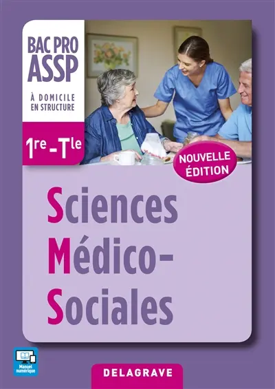 Sciences médico-sociales, 1re-terminale bac pro ASSP, à domicile en structure