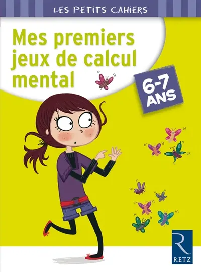 Mes premiers jeux de calcul : 6-7 ans