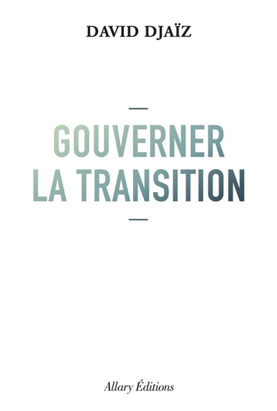 Gouverner la transition