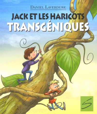 Jack et les haricots transgéniques