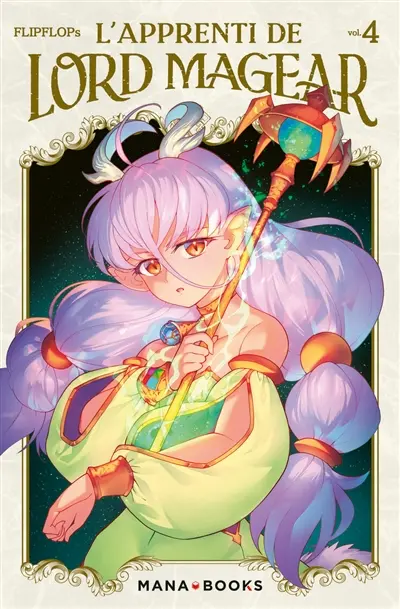 L'apprenti de lord Magear. Vol. 4