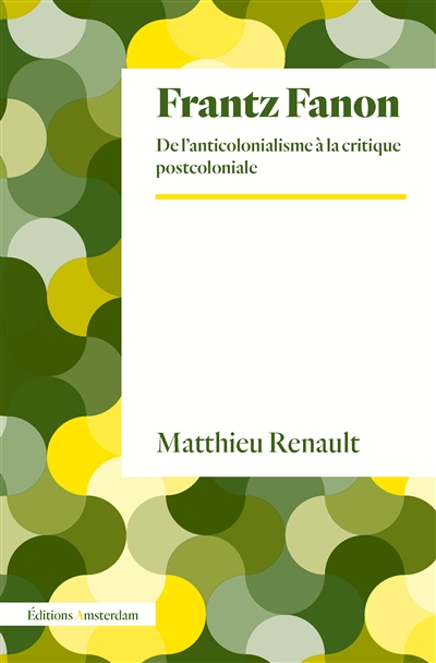 Frantz Fanon : de...