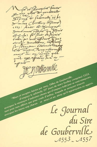 Le journal du Sire de Gouberville. Vol. 2. 1553-1557